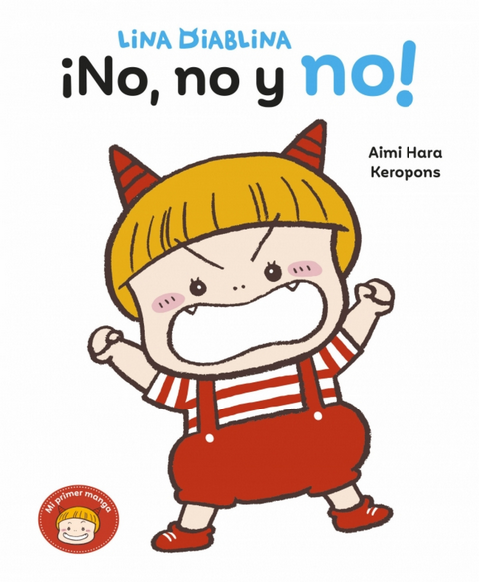 LINA DIABLINA - ¡NO, NO Y NO!
