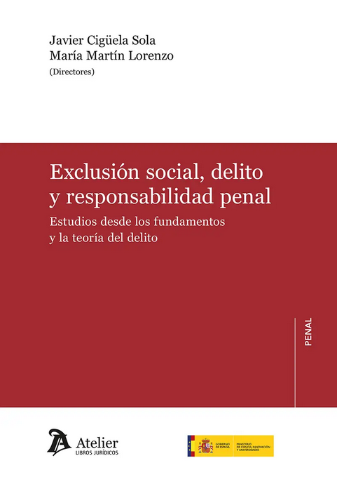 EXCLUSIÓN SOCIAL, DELITO Y RESPONSABILIDAD PENAL