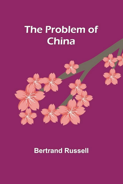THE PROBLEM OF CHINA