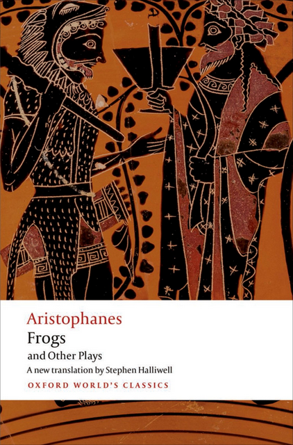 ARISTOPHANES FROGS & OTHER PLAYS