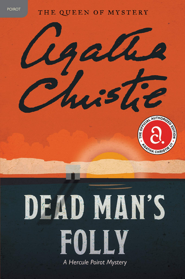 DEAD MANS FOLLY