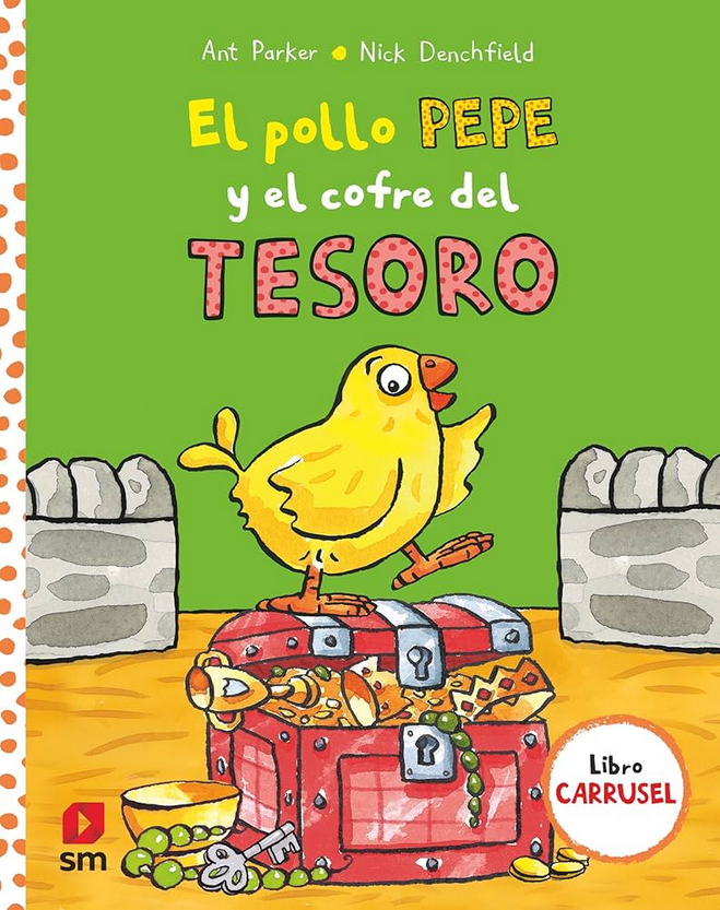 EL POLLO PEPE Y EL COFRE DEL TESORO