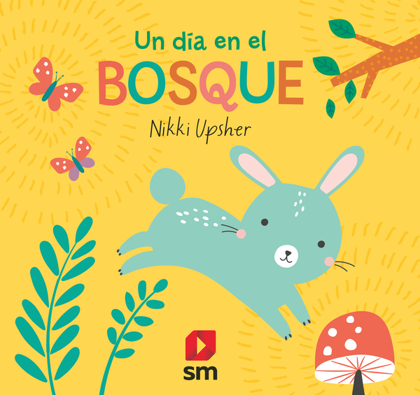 UN DÍA EN EL BOSQUE