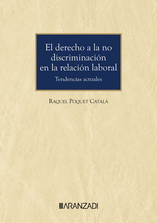 EL DERECHO A LA NO DISCRIMINACIÓN EN LA RELACIÓN LABORAL