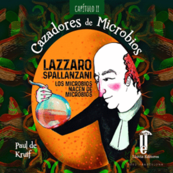 CAZADORES DE MICROBIOS 02: LAZZARO