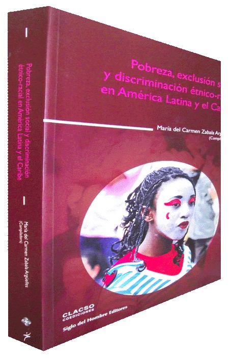POBREZA, EXCLUSIÓN SOCIAL Y DISCRIMINACIÓN ÉTNICO-RACIAL EN AMÉRICA LATINA Y EL CARIBE