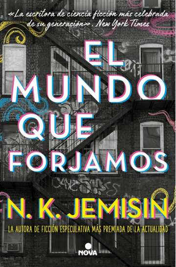 EL MUNDO QUE FORJAMOS