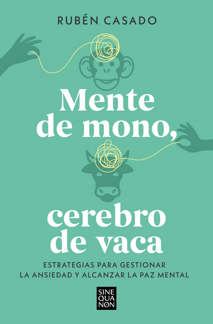 MENTE DE MONO, CEREBRO DE VACA
