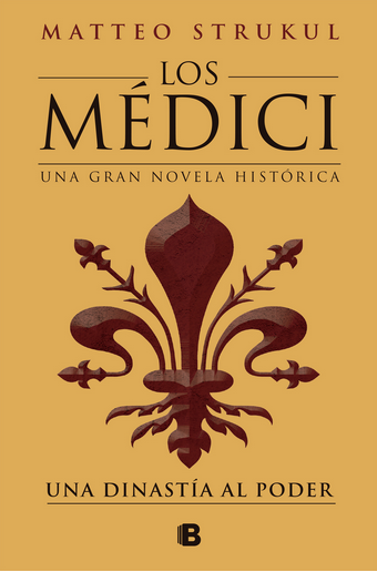 LOS MÉDICI I: Una dinastía al poder