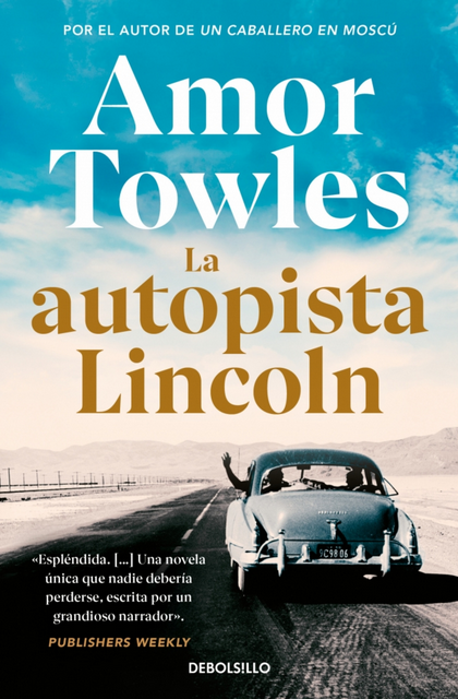 LA AUTOPISTA LINCOLN