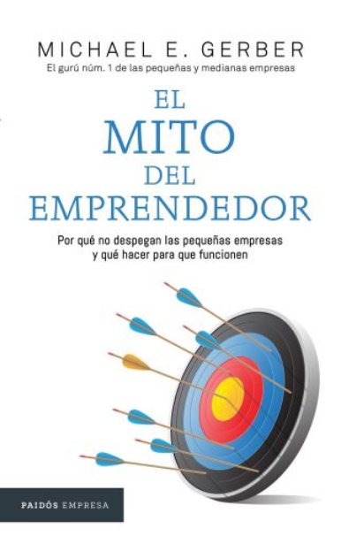 EL MITO DEL EMPRENDEDOR