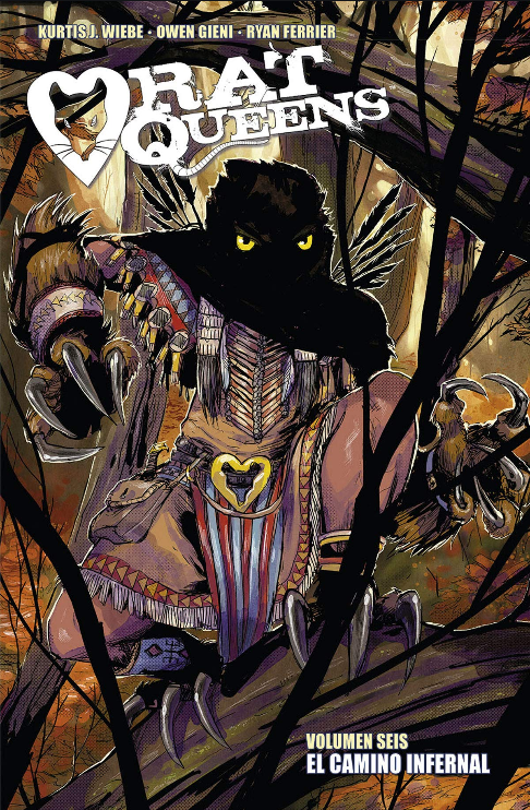 RAT QUEENS 06: El camino infernal