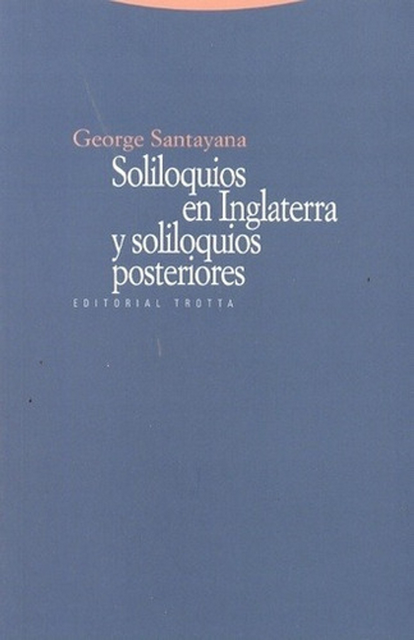 SOLILOQUIOS EN INGLATERRA Y SOLILOQUIOS POSTERIORES