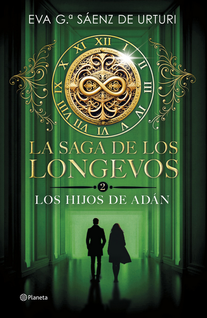 LA SAGA DE LOS LONGEVOS 02: Los hijos de Ada