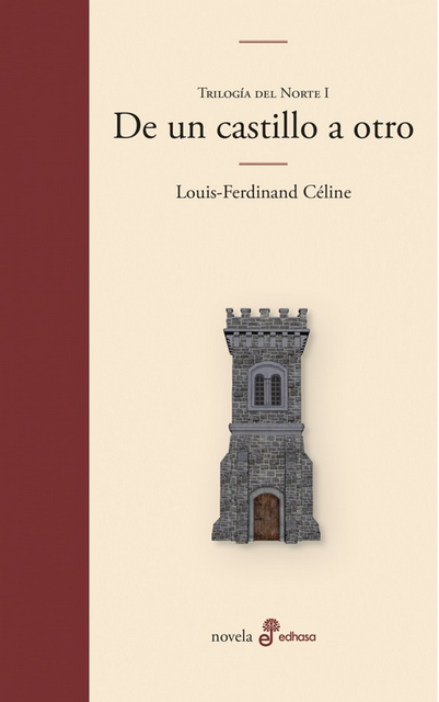 Trilogía del Norte I: DE UN CASTILLO A OTRO