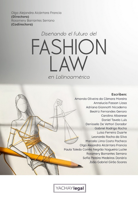 DISEÑANDO EL FUTURO DEL FASHION LAW EN LATINOAMÉRICA