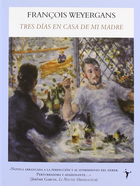 TRES DÍAS EN CASA DE MI MADRE