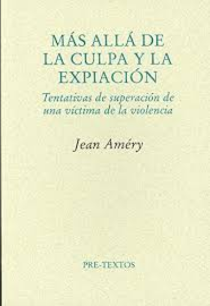 MÁS ALLÁ DE LA CULPA Y LA EXPIACIÓN