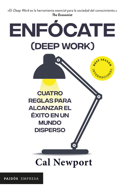ENFÓCATE (DEEP WORK)