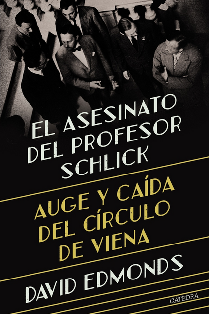 EL ASESINATO DEL PROFESOR SCHLICK
