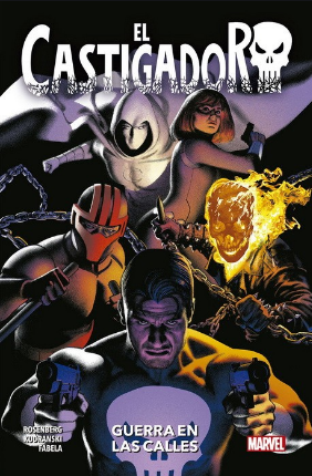 EL CASTIGADOR (100% Marvel) 08: GUERRA EN LAS CALLES