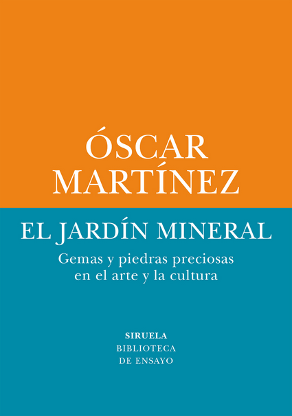 EL JARDÍN MINERAL
