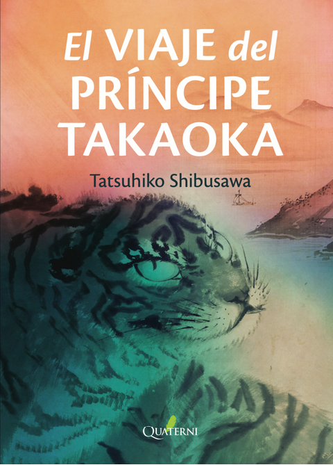 EL VIAJE DEL PRÍNCIPE TAKAOKA