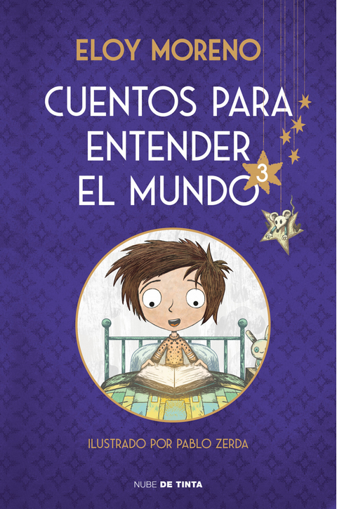 CUENTOS PARA ENTENDER EL MUNDO 3 (edición ilustrada)