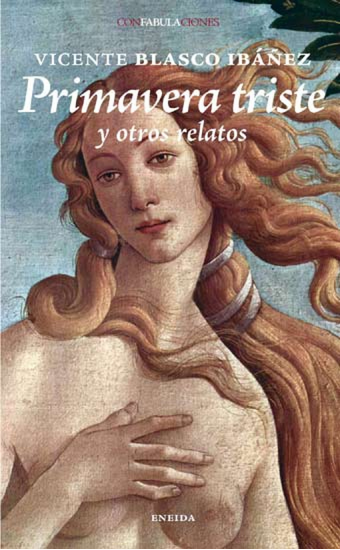 PRIMAVERA TRISTE Y OTROS RELATOS