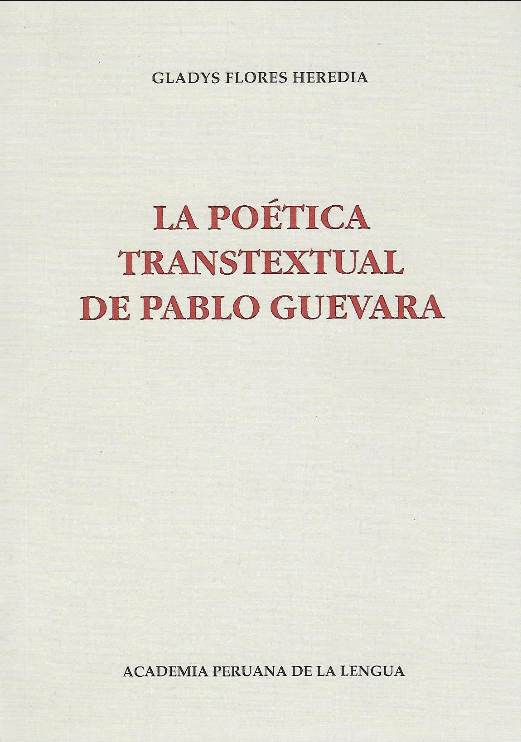 LA POÉTICA TRANSTEXTUAL DE PABLO GUEVARA