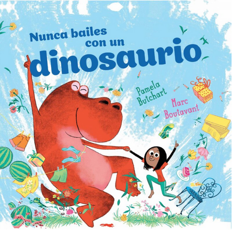 NUNCA BAILES CON UN DINOSAURIO