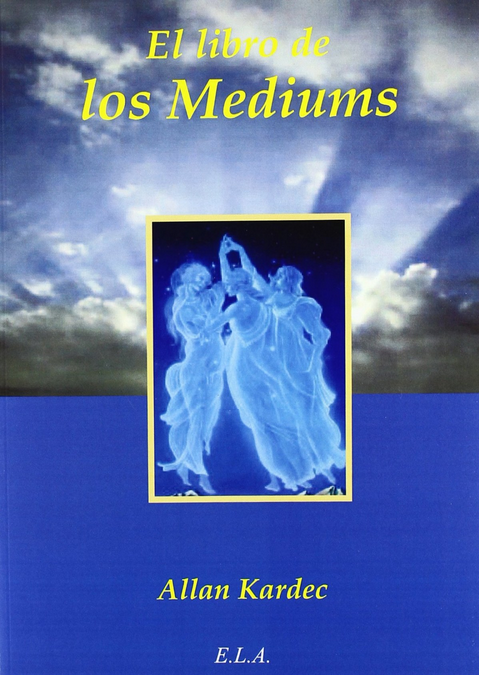 LIBRO DE LOS MEDIUMS