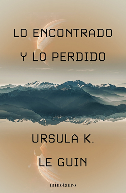 LO ENCONTRADO Y LO PERDIDO