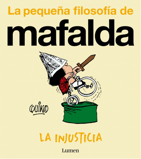 MAFALDA: LA INJUSTICIA