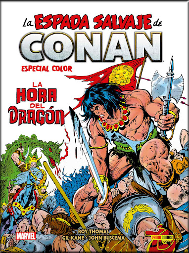 Biblioteca Conan: LA ESPADA SALVAJE DE CONAN (especial color): La Hora del Dragón