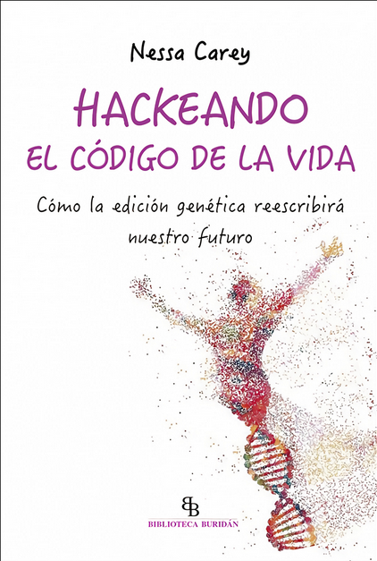HACKEANDO EL CÓDIGO DE LA VIDA