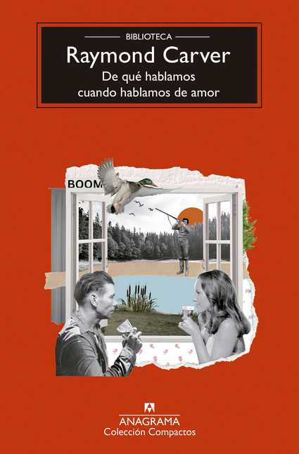 DE QUÉ HABLAMOS CUANDO HABLAMOS DE AMOR