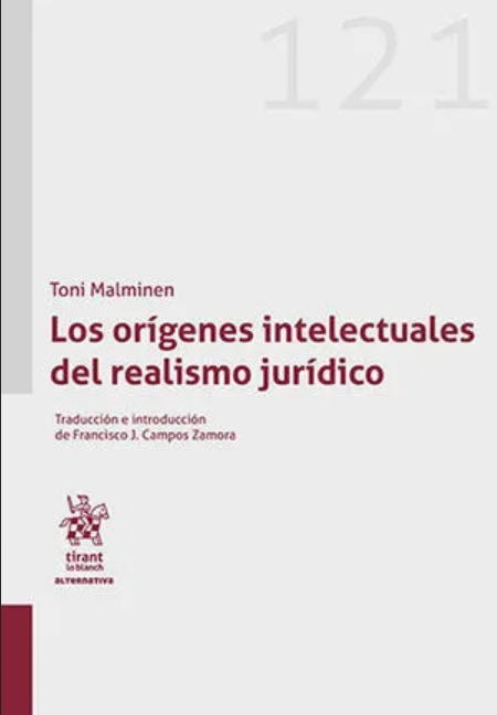 LOS ORÍGENES INTELECTUALES DEL REALISMO JURÍDICO