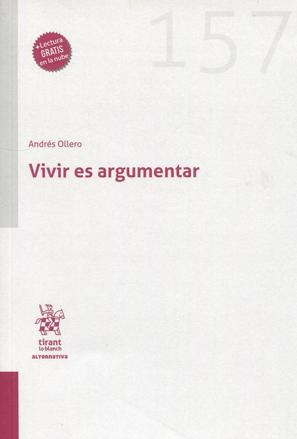 VIVIR ES ARGUMENTAR