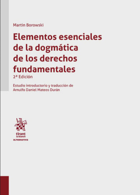 ELEMENTOS ESENCIALES DE LA DOGMÁTICA DE LOS DERECHOS FUNDAMENTALES