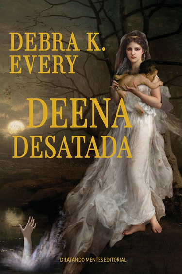 DEENA DESATADA