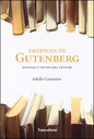 TRÓPICOS DE GUTENBERG