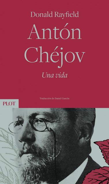 ANTON CHEJOV: Una vida
