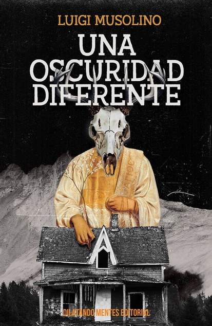 UNA OSCURIDAD DIFERENTE