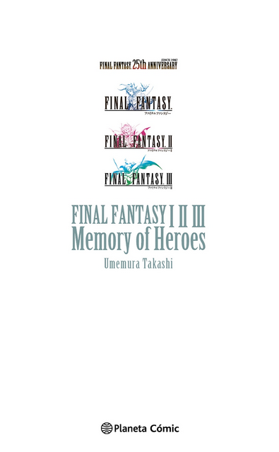FINAL FANTASY I, II Y III: MEMORY OF HEROES (novela)