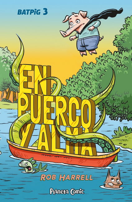 BATPIG 03: EN PUERCO Y ALMA