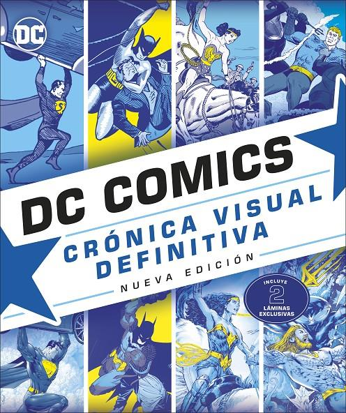 DC COMICS: CRÓNICA VISUAL DEFINITIVA