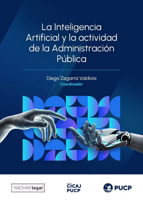 LA INTELIGENCIA ARTIFICIAL Y LA ACTIVIDAD DE LA ADMINISTRACIÓN PÚBLICA