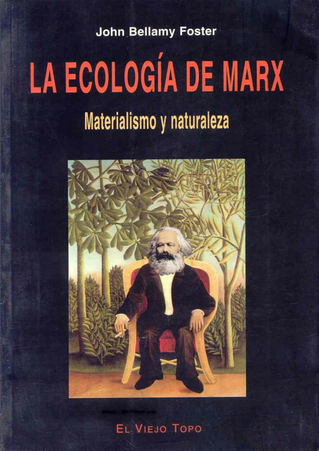 LA ECOLOGÍA DE MARX