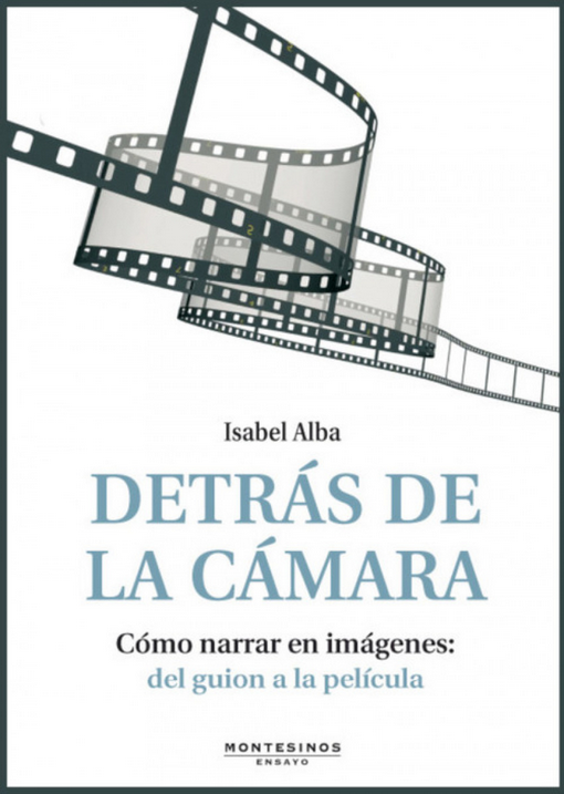 DETRÁS DE LA CÁMARA